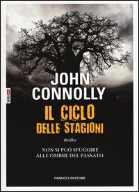 Il ciclo delle stagioni - John Connolly - 6