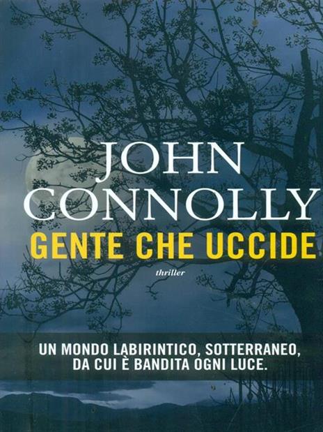 Gente che uccide - John Connolly - 3