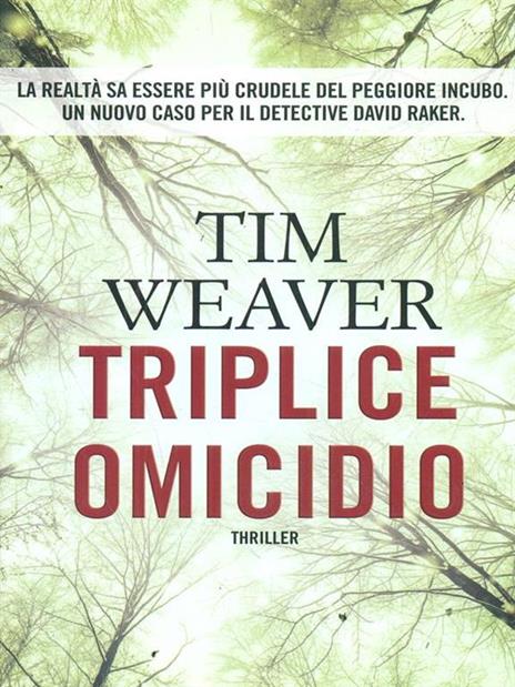 Triplice omicidio - Tim Weaver - copertina