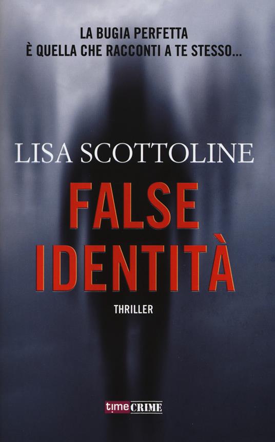 False identità - Lisa Scottoline - copertina
