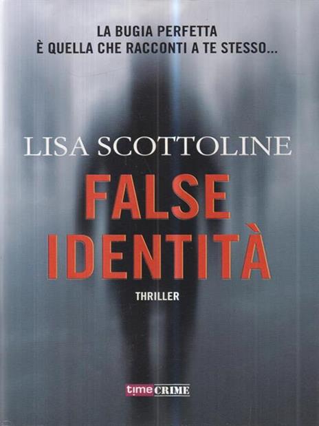 False identità - Lisa Scottoline - 3