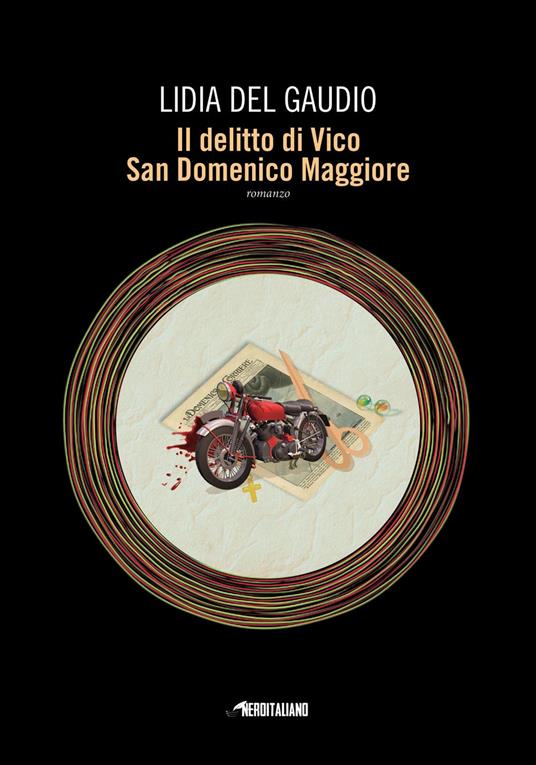 Il delitto di Vico San Domenico Maggiore - Lidia Del Gaudio - copertina