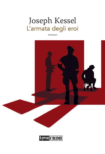 L'armata degli eroi - Joseph Kessel - copertina