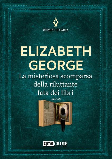 La misteriosa scomparsa della riluttante fata dei libri - Elizabeth George - copertina