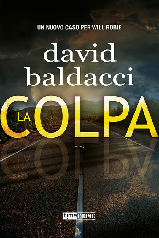 La colpa - David Baldacci - copertina