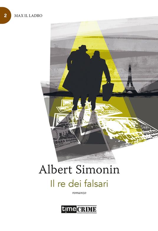 Il re dei falsari - Albert Simonin - copertina