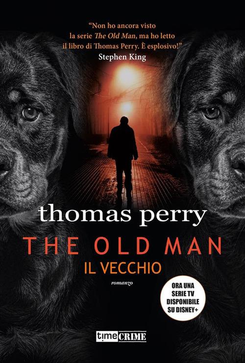 The Old Man. Il vecchio - Thomas Perry - ebook
