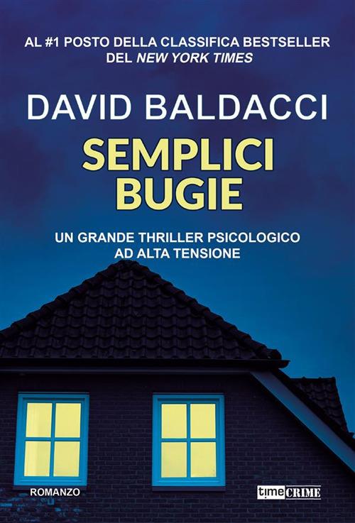 Semplici bugie - David Baldacci,Vinicius Letale - ebook