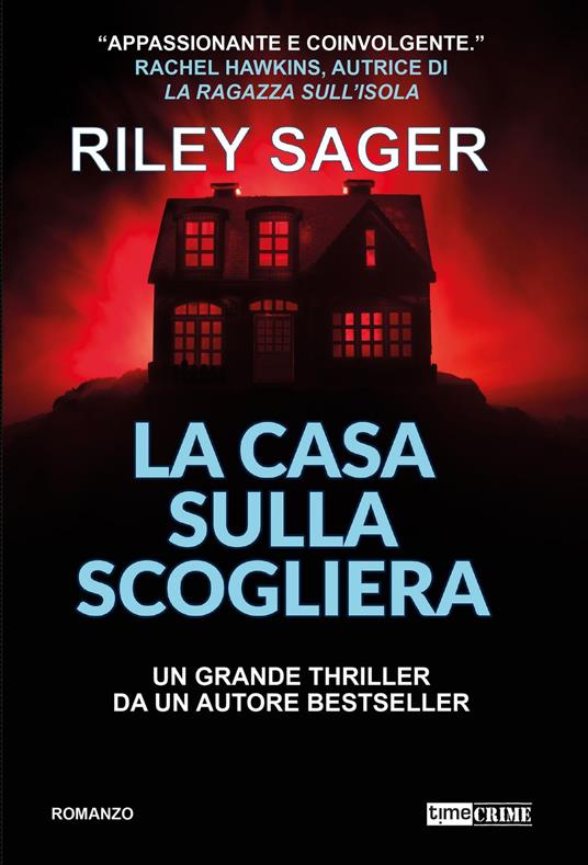 La casa sulla scogliera - Raffaella Cesarini,Riley Sager - ebook