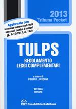 Tulps. Regolamento, leggi complementari