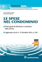 Le spese nel condominio. Primi spunti di riflessione a commento della riforma