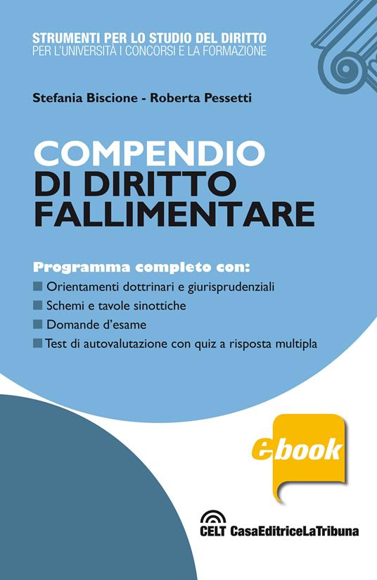 Compendio di diritto fallimentare - Stefania Biscione,Roberta Pessetti - ebook