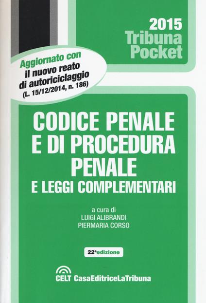 Codice penale e di procedura penale e leggi complementari - copertina