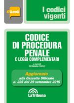 Codice di procedura penale e leggi complementari