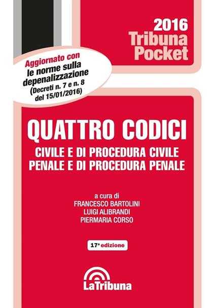 Quattro codici. Civile e di procedura civile, penale e di procedura penale - copertina