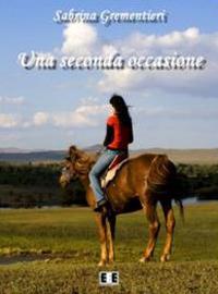 Una seconda occasione - Sabrina Grementieri - copertina