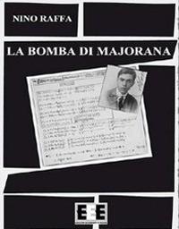 La bomba di Majorana - Antonino Raffa - copertina