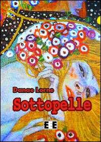 Sottopelle - Danae Lorne - copertina