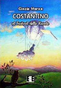 Costantino e il festival delle nuvole - Cinzia Morea - copertina