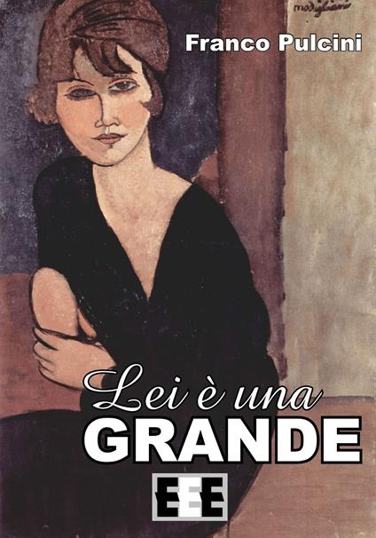 Lei è una grande - Franco Pulcini - copertina