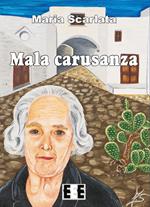 Mala carusanza