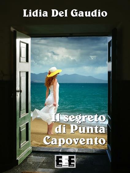 Il segreto di Punta Capovento - Lidia Del Gaudio - ebook