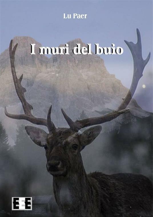 I muri del buio - Lu Paer - ebook