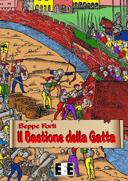 Il bastione della gatta - Beppe Forti - ebook