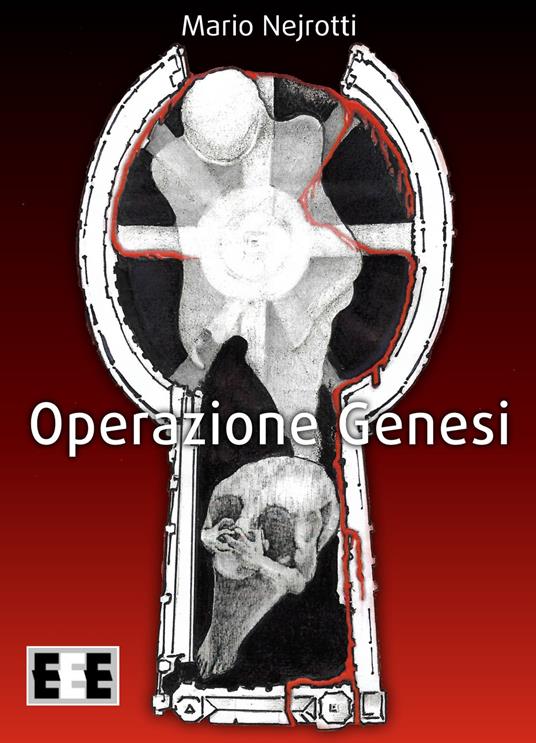 Operazione Genesi - Mario Nejrotti - ebook