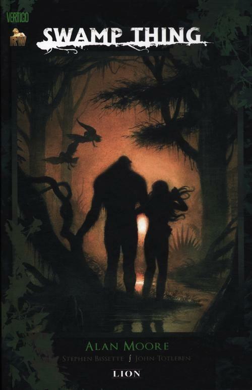 Swamp Thing. Vol. 3 - Alan Moore,Steve Bissette,John Totleben - copertina