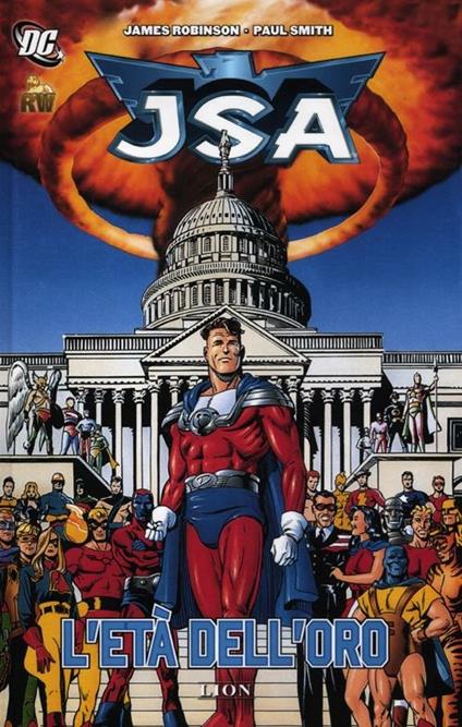 JSA. L'età dell'oro - James Robinson,Paul Smith - copertina