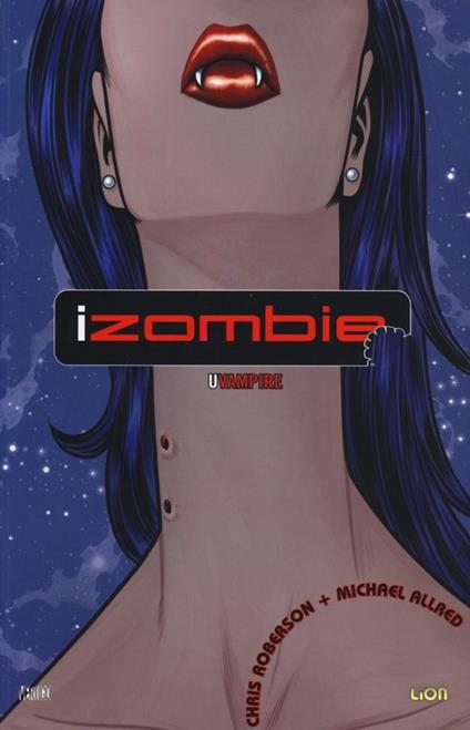 Uvampire. iZombie. Vol. 2 - Chris Roberson,Mike Allred - copertina