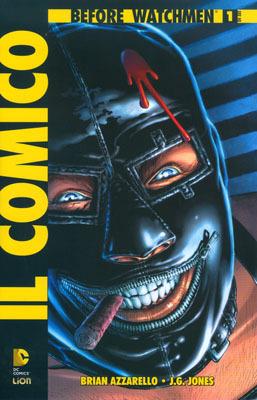 Il comico. Before watchmen. Vol. 1 - Brian Azzarello - copertina