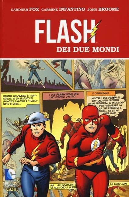 Flash dei due mondi - Gadner Fox,Carmine Infantino,John Broome - copertina