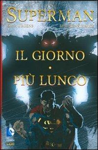 Il giorno più lungo. Superman - Dan Jurgens,Bill Sienkiewicz - copertina