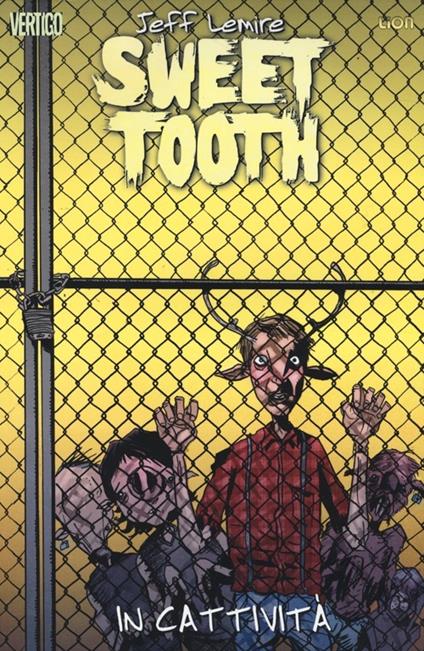 In cattività. Sweet tooth. Vol. 2 - Jeff Lemire - copertina