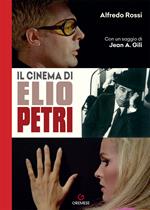 Il cinema di Elio Petri