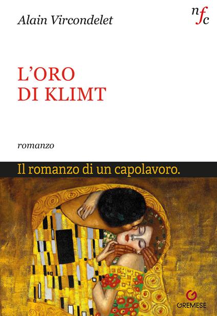 L'oro di Klimt - Alain Vircondelet - copertina