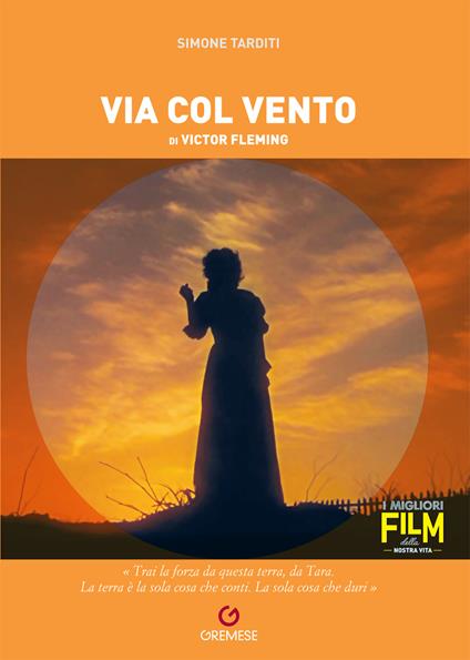 Via col vento di Victor Fleming - Simone Tarditi - copertina