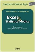 Excel & statistica medica. Guida pratica per le professioni sanitarie