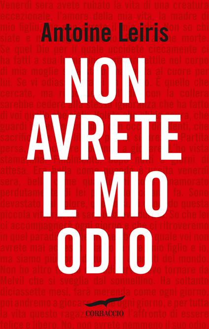 Non avrete il mio odio - Antoine Leiris,Lucia Corradini - ebook