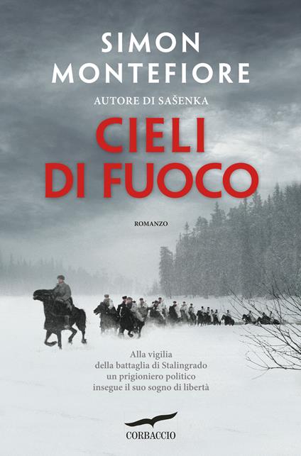 Cieli di fuoco - Simon Sebag Montefiore,Olivia Crosio - ebook