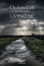 La palude. Le indagini di Kate Linville