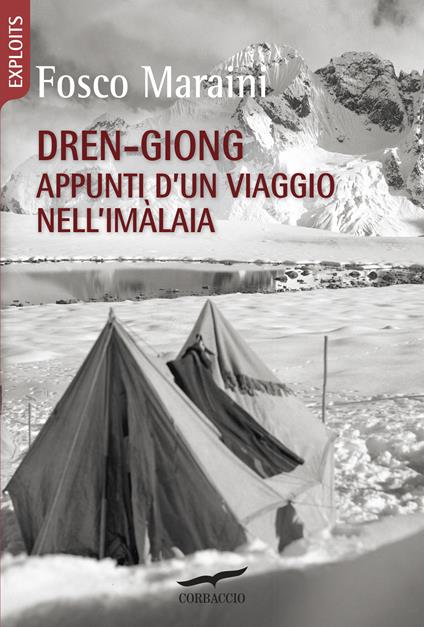 Dren-giong. Appunti d'un viaggio nell'Imàlaia - Fosco Maraini - ebook