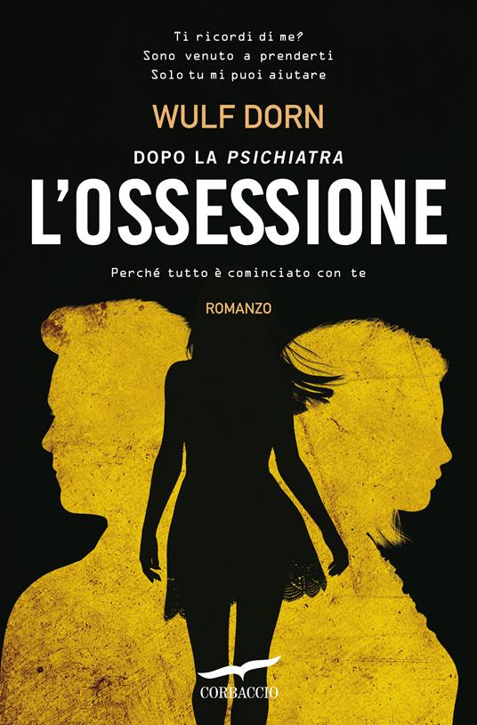 L' ossessione - Wulf Dorn,Maria Alessandra Petrelli - ebook