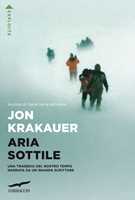 Nelle terre estreme” di Jon Krakauer, libro per veri viaggiatori