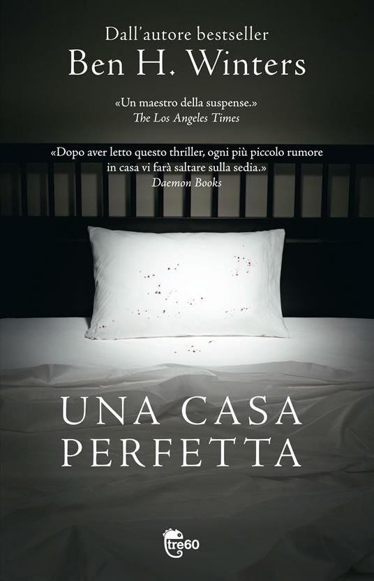 Una casa perfetta - Ben H. Winters - copertina