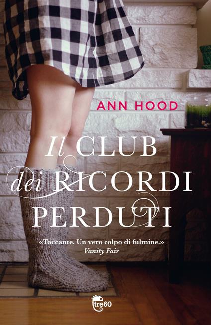 Il club dei ricordi perduti - Ann Hood - copertina