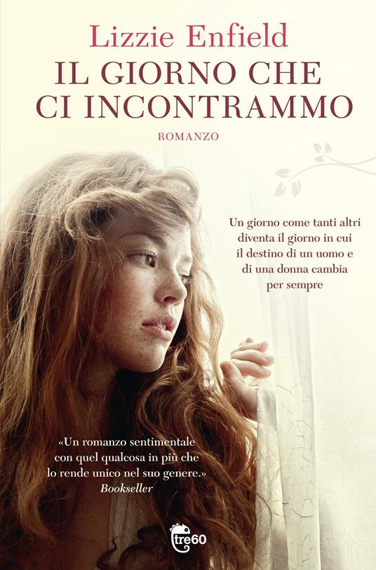 Il giorno che ci incontrammo - Lizzie Enfield - copertina