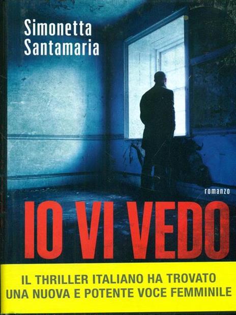 Io vi vedo - Simonetta Santamaria - 3